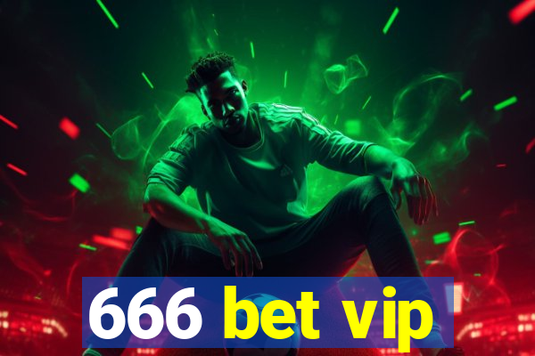 666 bet vip